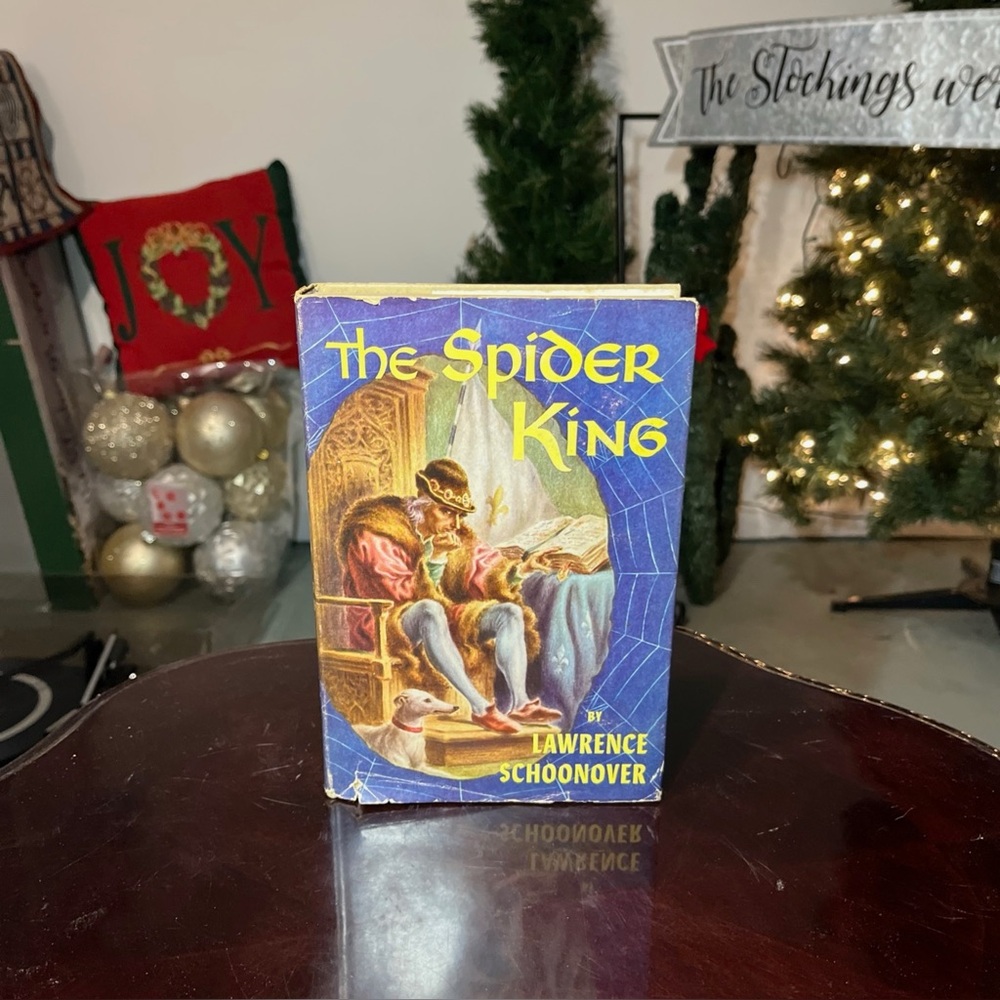The Spider King by Lawrence Schoonover